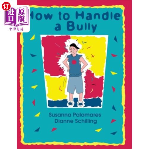 海外直订How To Handle A Bully 如何对付恃强凌弱的人