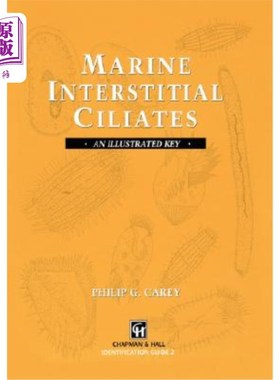 海外直订Marine Interstitial Ciliates: An Illustrated Key 海洋间质纤毛虫：图解检索