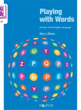海外直订Playing with Words: Humour in the English Language 玩弄文字：英语中的幽默