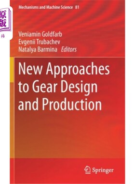 海外直订New Approaches to Gear Design and Production 齿轮设计与生产的新途径
