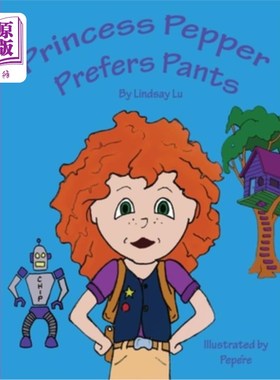 海外直订Princess Pepper Prefers Pants 佩珀公主喜欢裤子