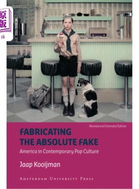 海外直订Fabricating the Absolute Fake - Revised Edition 制造绝对假-修订版