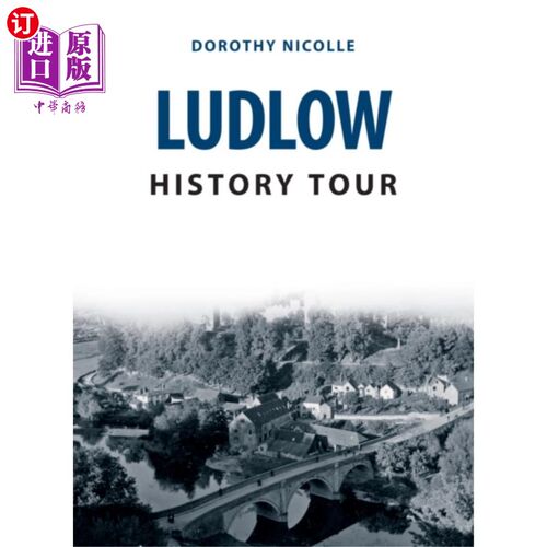 海外直订Ludlow History Tour 勒德洛历史之旅