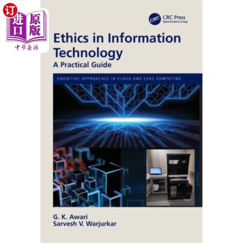 海外直订Ethics in Information Technology: A Practical Guide 信息技术伦理:实用指南