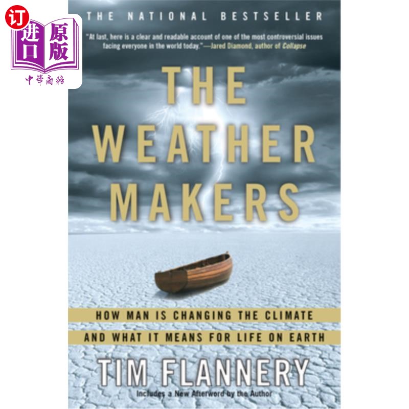 海外直订The Weather Makers: How Man Is Changing the Climate and What It Means for Life o 《天气制造者:人类如何改变