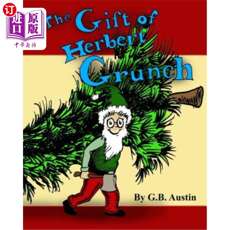 【中商海外直订】the gift of herbert grunch