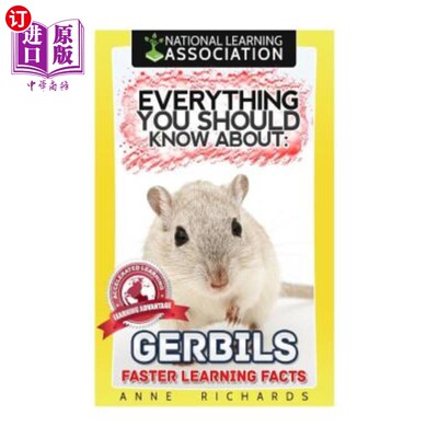 海外直订Everything You Should Know About: Gerbils Faster Learning Facts 你应该知道的一切:沙鼠更快地学习事实