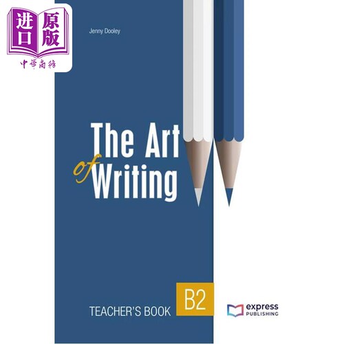 英语写作的艺术B2 教师用书 附电子书 The Art of Writing B2 Teacher's Book with DigiBooks App 英文原版图书【中商原版】