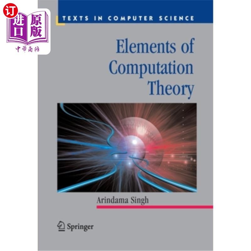 海外直订Elements of Computation Theory Elements of Computation Theory