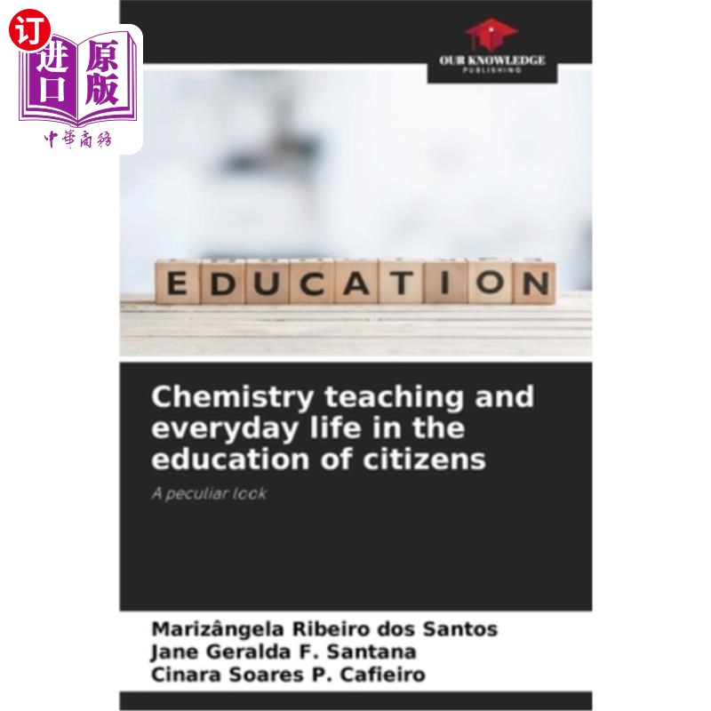 海外直订Chemistry teaching and everyday life in the education of citizens 化学教学与日常生活中的公民教育