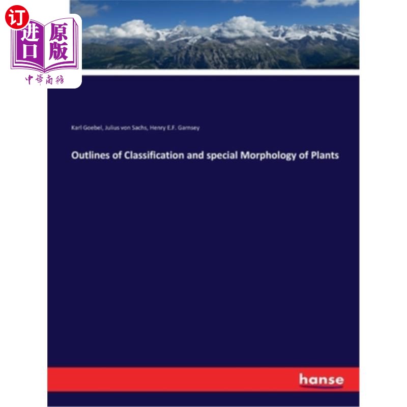 海外直订Outlines of Classification and special Morphology of Plants 植物分类与特殊形态概述