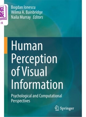海外直订Human Perception of Visual Information: Psychological and Computational Perspect 视觉信息的人类感知:心理学