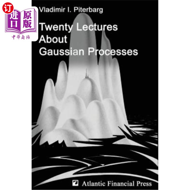 海外直订Twenty Lectures about Gaussian Processes 二十讲高斯过程