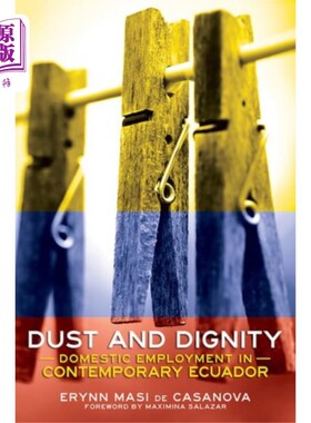 海外直订Dust and Dignity 灰尘与尊严