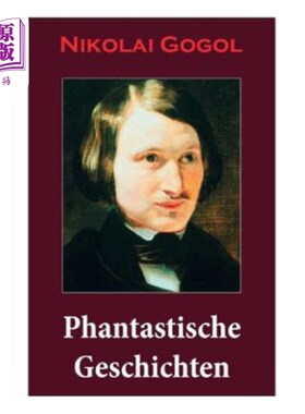 海外直订Phantastische Geschichten: Phantastische Kinder- und Jugendliteratur mit Magisch 虚幻的故事：虚幻的善良和伟