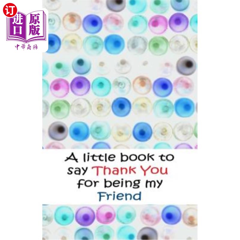 海外直订A little book to say thank you for being friends 一本表达感谢的小书