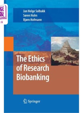 海外直订医药图书The Ethics of Research Biobanking 研究生物银行的伦理学