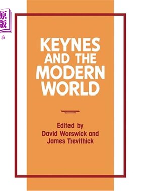海外直订Keynes and the Modern World 凯恩斯与现代世界