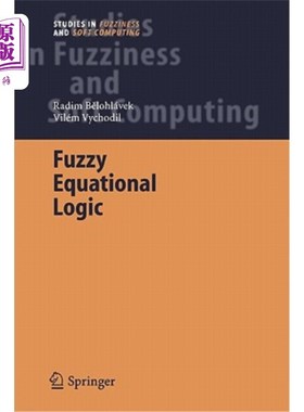 海外直订Fuzzy Equational Logic 模糊方程逻辑