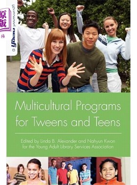 海外直订Multicultural Programs for Tweens and Teens 青少年多元文化项目
