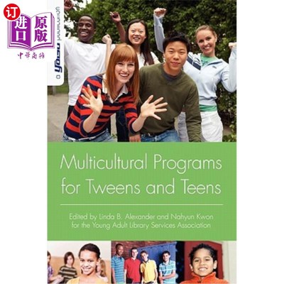 海外直订Multicultural Programs for Tweens and Teens 青少年多元文化项目