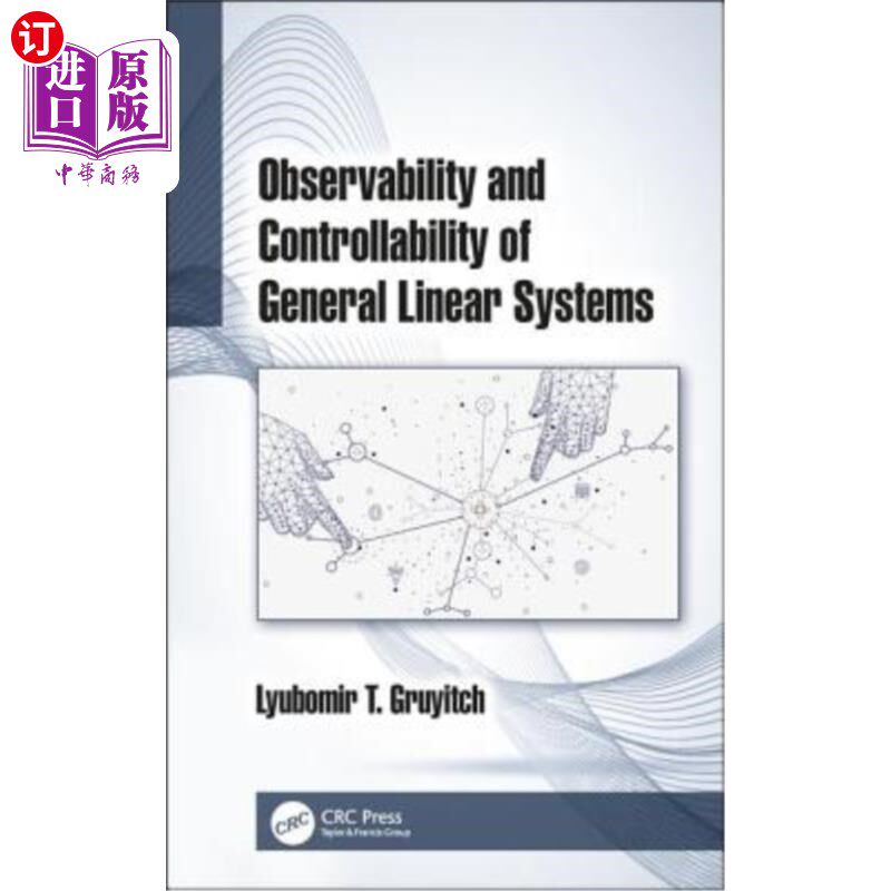 海外直订Observability and Controllability of General Linear Systems: Observability and C 一般线性系统的可观察性和可