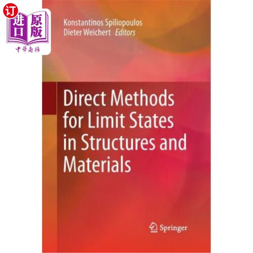 海外直订Direct Methods for Limit States in Structures and Materials 结构和材料极限状态的直接方法
