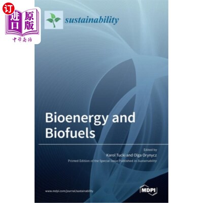 海外直订Bioenergy and Biofuels 生物能源和生物燃料