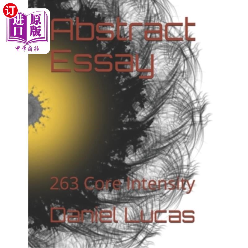 海外直订Abstract Essay: 263 Core Intensity 论文摘要：263核心强度