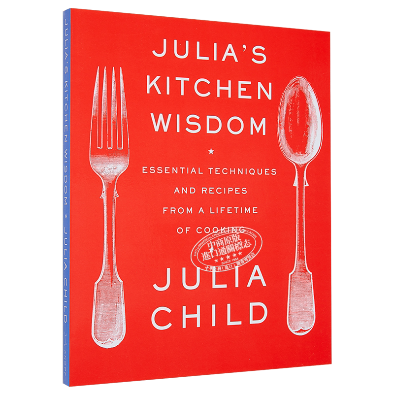 茱莉雅的私房厨艺书 一生必学的法式烹飪食谱 Julias Kitchen Wisdom 英文原版 Julia Child 美食 生活【中商原版】