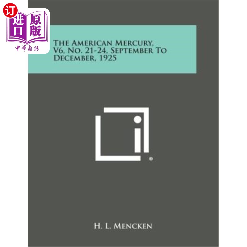 海外直订The American Mercury, V6, No. 21-24, September to December, 1925 美国水星,V6,编号21-24,1925年9月至12月