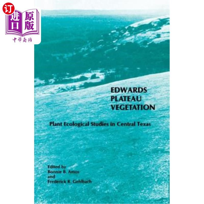 海外直订Edwards Plateau Vegetation 爱德华兹高原植被