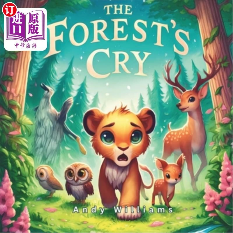 海外直订The Forest's Cry 森林的呐喊