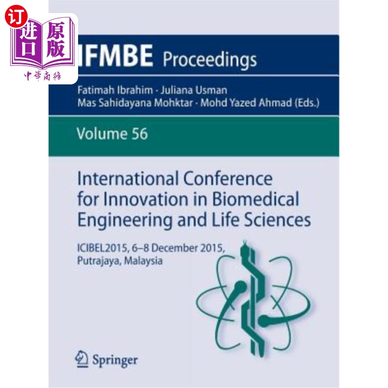 海外直订International Conference for Innovation in Biomedical Engineering and Life Scien 生物医学工程和生命科学创新