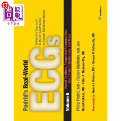 海外直订医药图书Podrid's Real-World ECGs: Volume 6, Paced Rhythms, Congenital Abnormalities, Ele 波德里德的真实世界