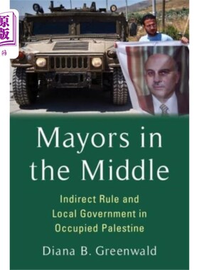 海外直订Mayors in the Middle 中间的市长