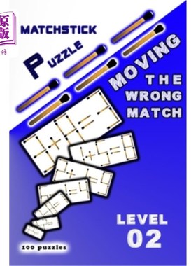海外直订MATCHSTICK PUZZLE Moving the wrong match: Level 2 移动错误的火柴：关卡2