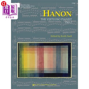 海外直订古英语 Part 钢琴大师 第二部分 Pianist 哈农 Virtuoso The Hanon