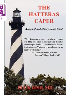 海外直订The Hatteras Caper - A Saga of Bad Money Doing Good 哈特拉斯的闹剧——一个坏钱做好事的故事