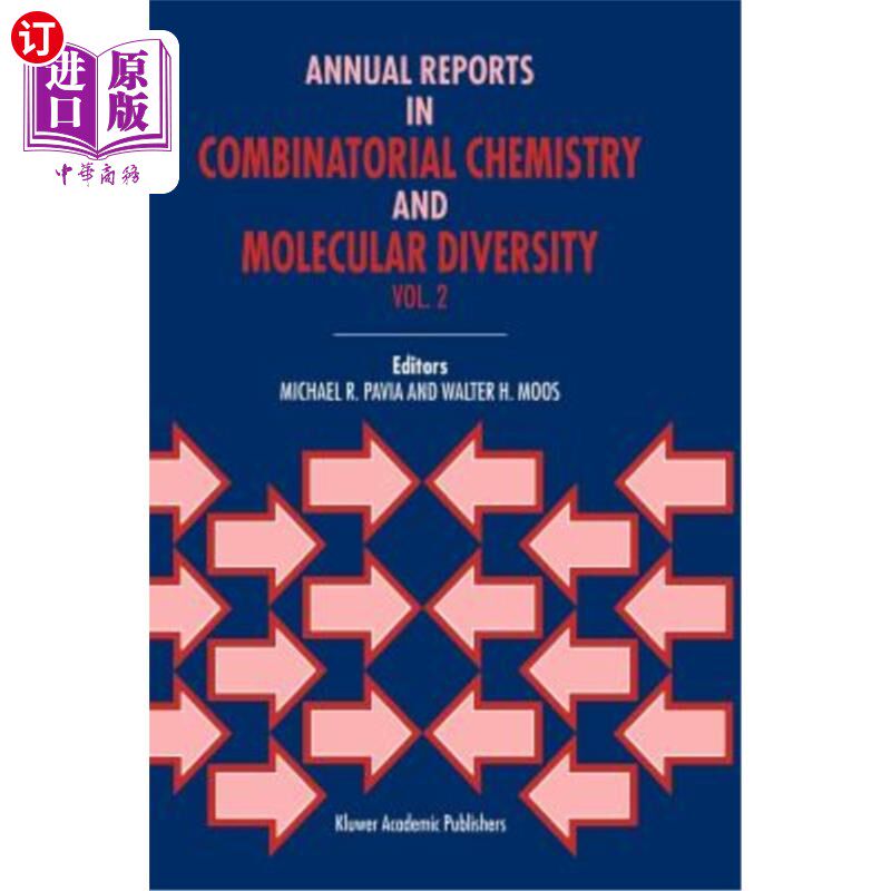 海外直订Annual Reports in Combinatorial Chemistry and Molecular Diversity 组合化学和分子多样性年度报告