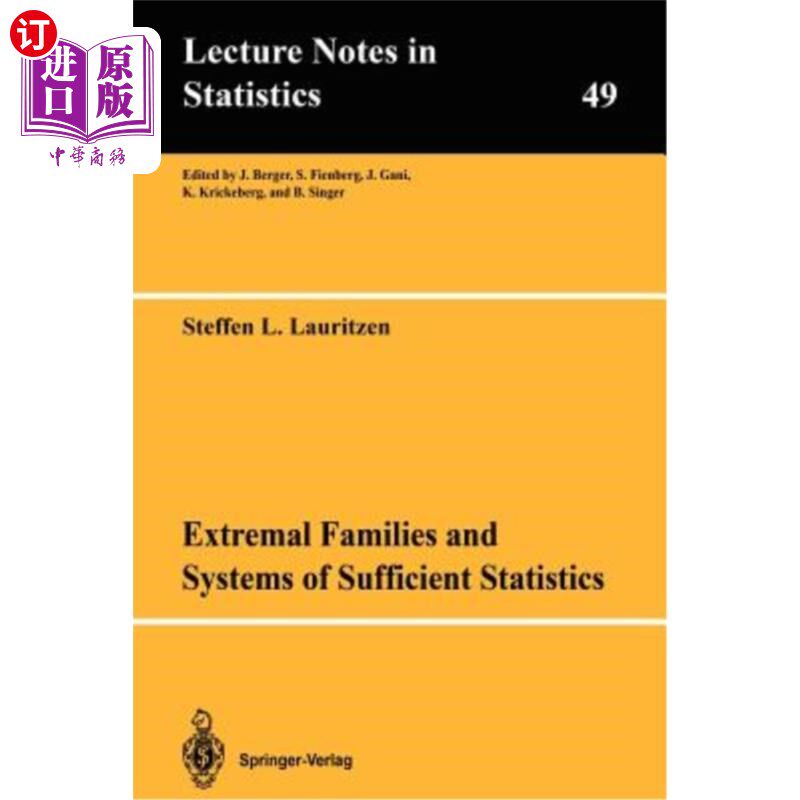 海外直订Extremal Families and Systems of Sufficient Statistics 极值族与充分统计系统