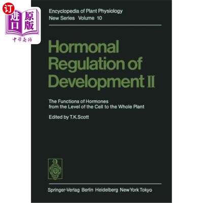 海外直订Hormonal Regulation of Development II: The Functions of Hormones from the Level  激素对发育的调节Ⅱ：从细胞