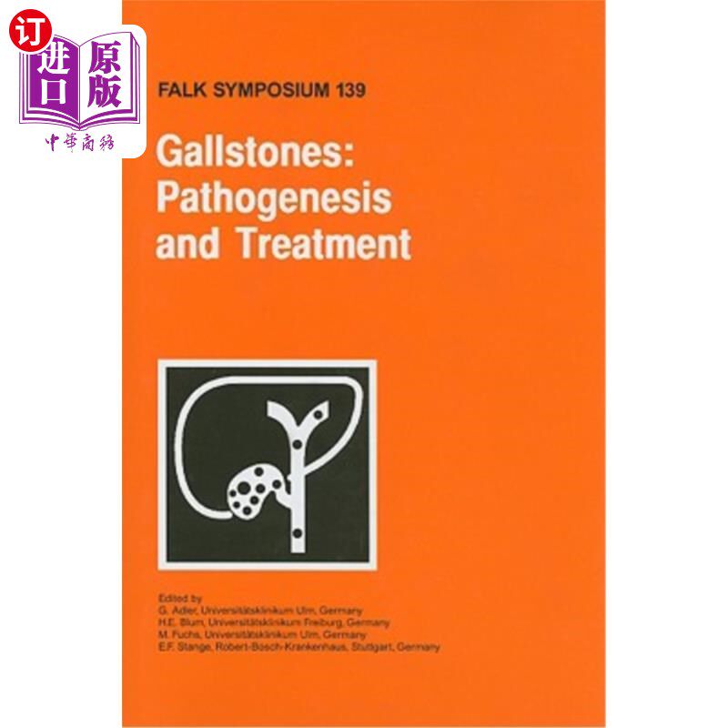 海外直订医药图书Gallstones: Pathogenesis and Treatment 胆结石:病因与治疗