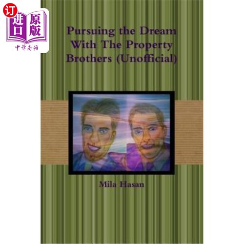 海外直订Pursuing the Dream With The Property Brothers (Unofficial) 与地产兄弟一起追寻梦想（非官方）