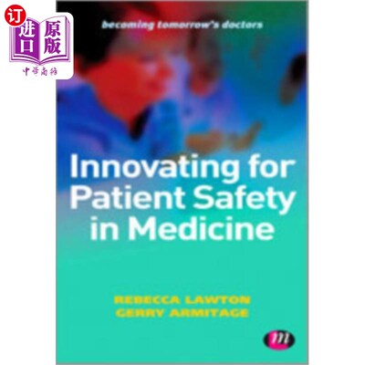 海外直订医药图书Innovating for Patient Safety in Medicine 创新医疗患者安全