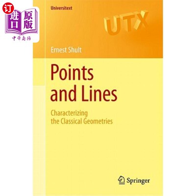 海外直订Points and Lines: Characterizing the Classical Geometries 点和线：经典几何的特征