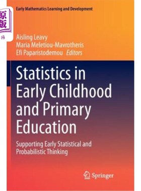 海外直订Statistics in Early Childhood and Primary Education: Supporting Early Statistica 幼儿和初等教育统计：支持早