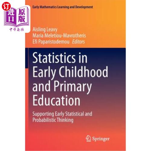 海外直订Statistics in Early Childhood and Primary Education: Supporting Early Statistica 幼儿和初等教育统计：支持早