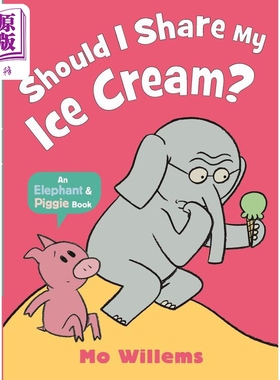 小猪小象 我应该分享冰淇淋吗 Should I Share My Ice Cream 英文原版 儿童绘本 动物故事图画书 搞笑故事书 进口【中商原版?