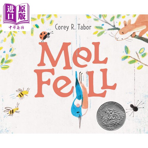 Mel Fell 凯迪克银奖 小鸟掉下来了 英文原版 进口图书 儿童绘本 动物故事图画书 获奖绘本 精装绘本【中商原版】